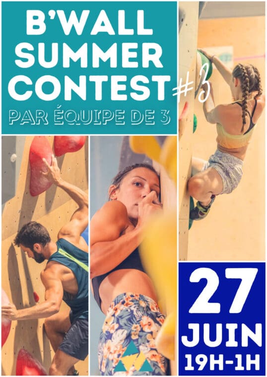 Summer Contest #3 : l’esprit d’équipe s’empare de B’wall !